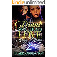 Drunk On A Thug's Love 2: "Skyy & Remy" book cover