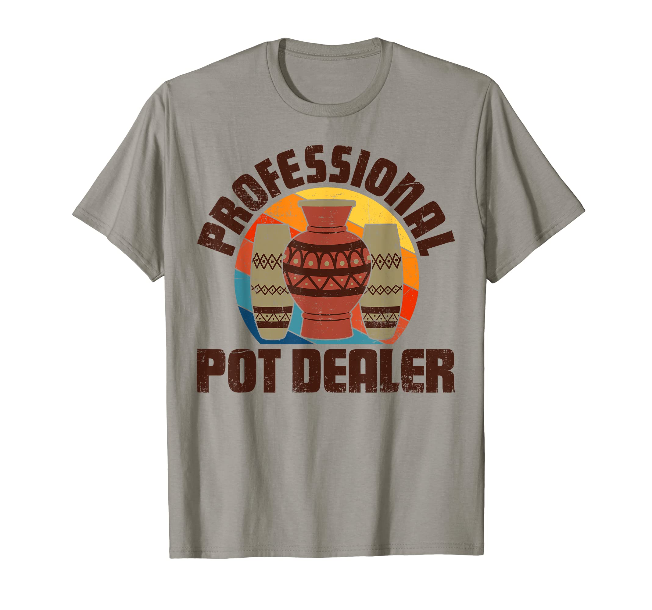 Pottery Professional Pot Dealer Potter Clay Ceramic Artist T-Shirt