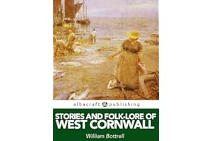 Stories and Folk-Lore of West Cornwall