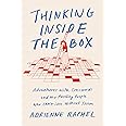 Thinking Inside the Box: Adventures with Crosswords and the Puzzling People Who Can't Live Without Them