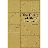 The Theory of Moral Sentiments