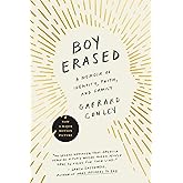 Boy Erased: A Memoir of Identity, Faith, and Family
