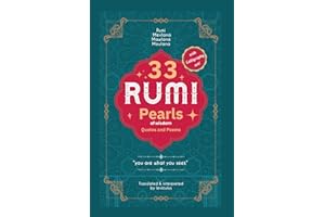Rumi 33 pearls of wisdom: wise words from the master of love