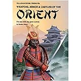 Palladium Books Presents: Weapons, Armor & Castles of the Orient (for use with any game system)