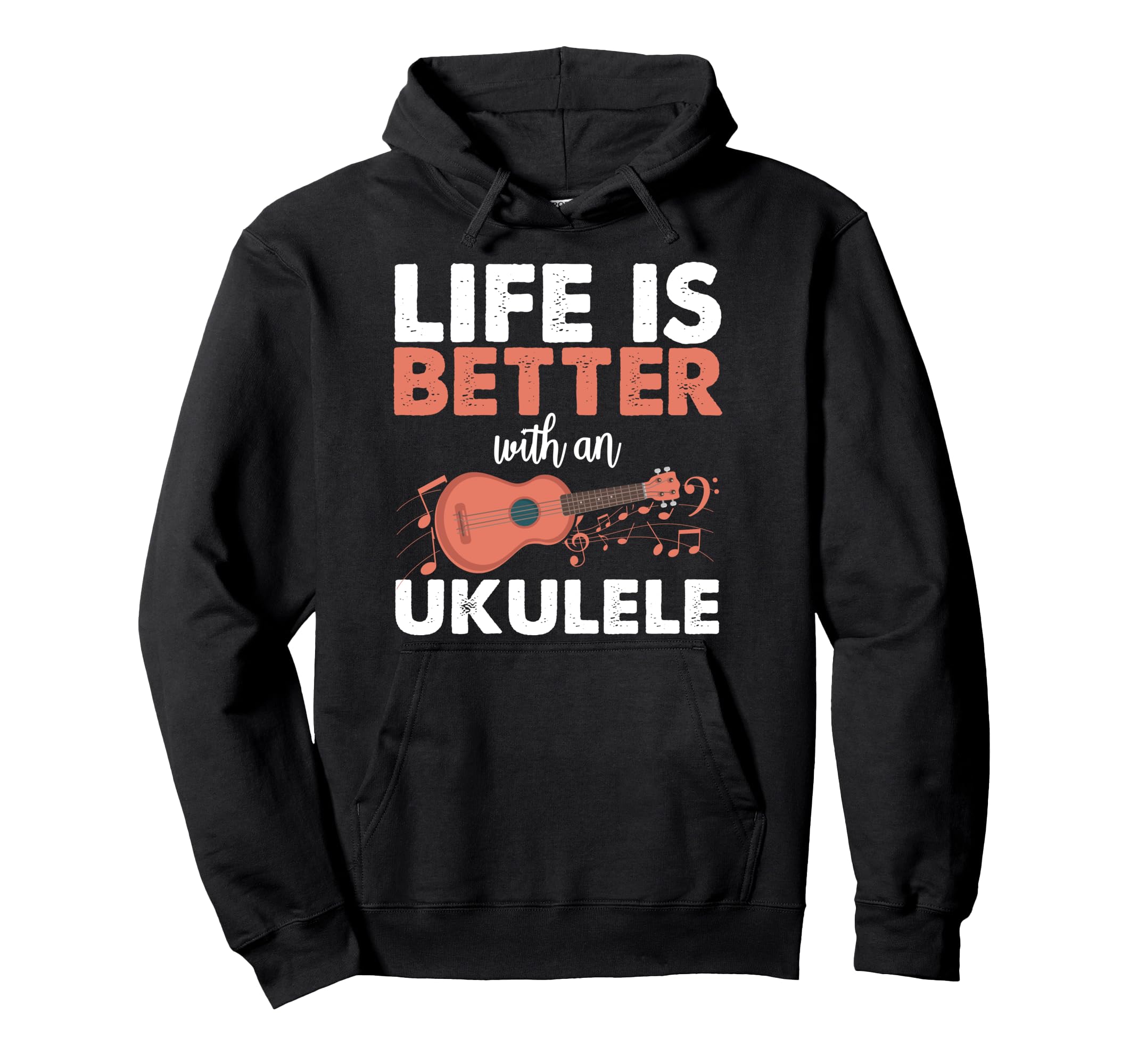 Life Is Better With An Ukulele Uke Hawaii Musician Acoustic Pullover Hoodie