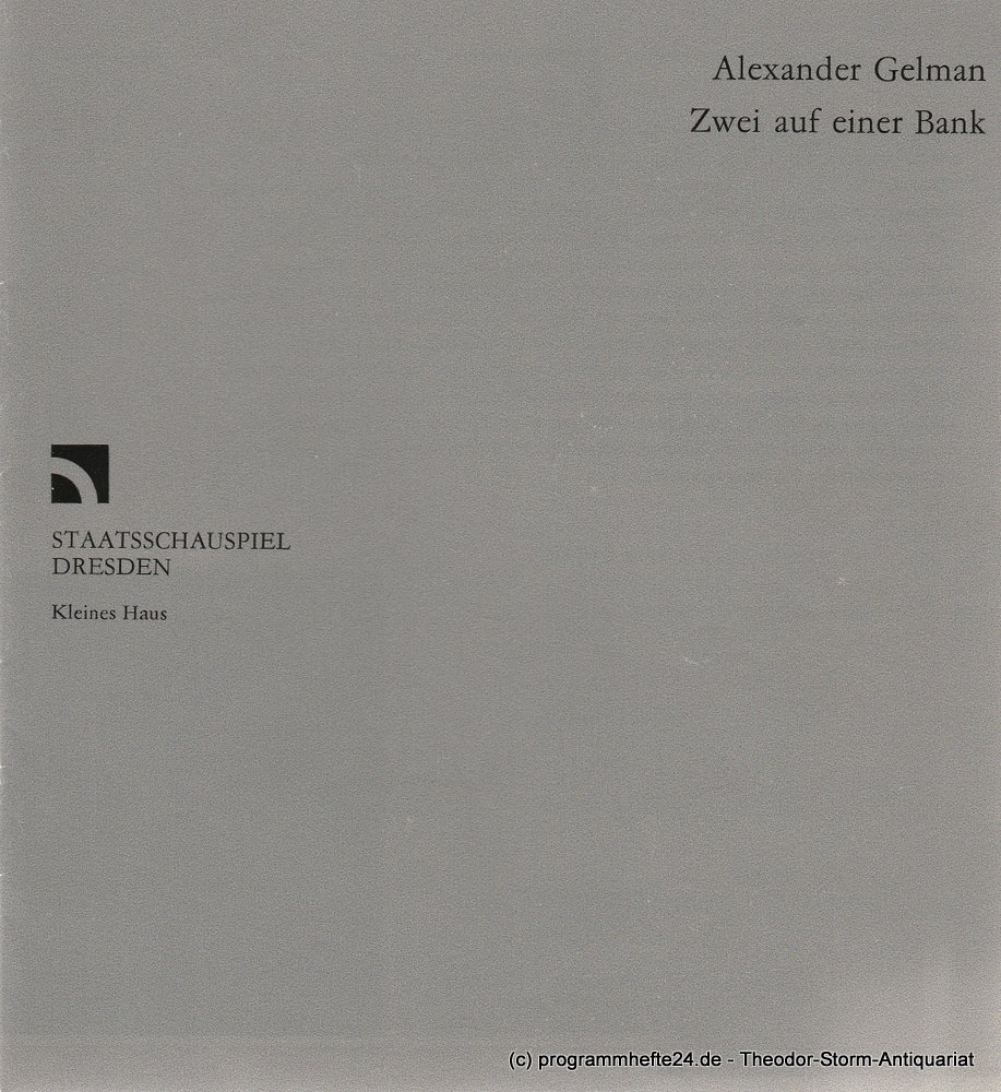 Programmheft Zwei Auf Einer Bank Von Alexander Gelman Premiere 3