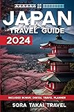 Japan Travel Guide 2024: The Ultimate Route to