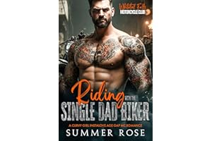 Riding with the Single Dad Biker: A Curvy Girl Instalove Age Gap MC Romance (Whitetail Falls: Motorcycle Club Book 8)