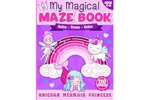 Maze Book for Kids Ages 4-8: Unicorn, Mermaid, Princess Activity Book