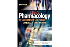 Lilley's Pharmacology for Canadian Health Care Practice - E-Book
