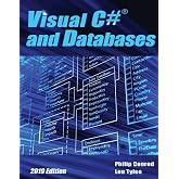 Visual C# and Databases 2019 Edition: A Step-By-Step Database Programming Tutorial