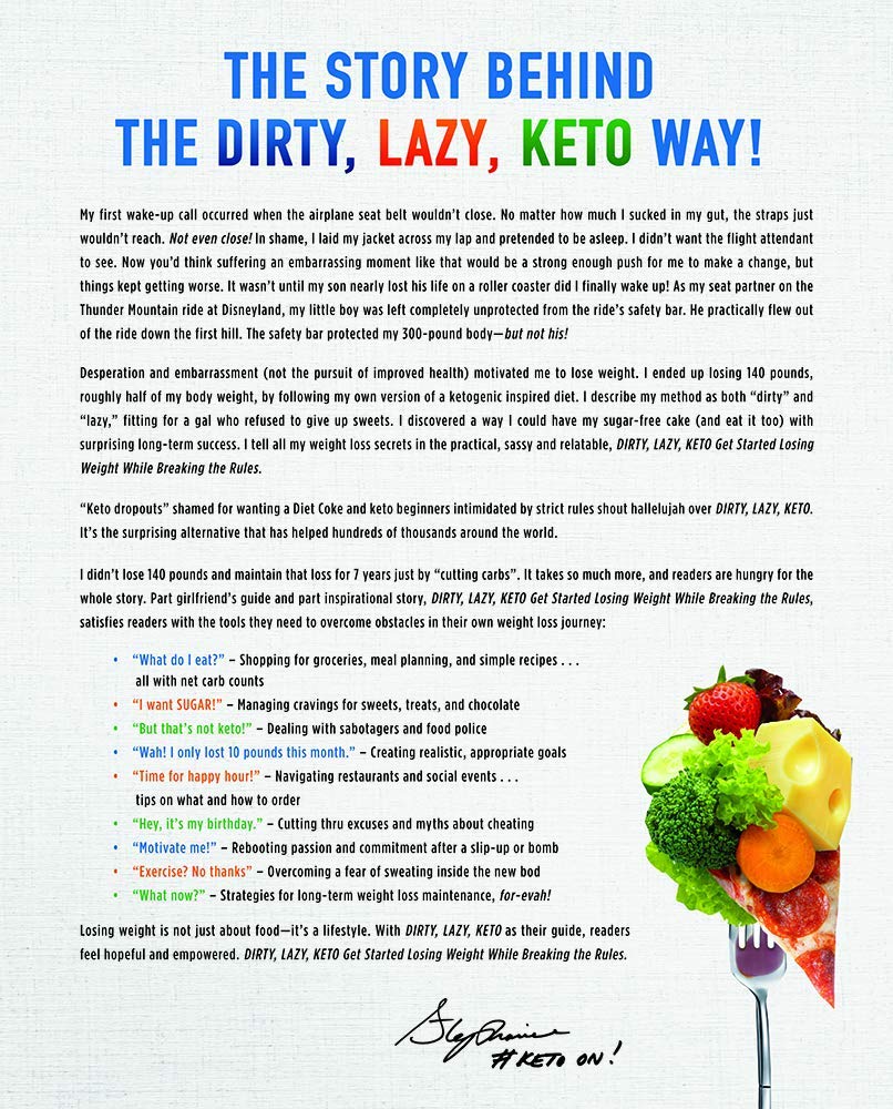 Dirty Lazy Keto Revised And Expanded Get Started Losing Weight While Breaking The Rules Stephanie Laska Amazon Com Books