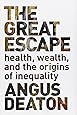 The Great Escape: Health, Wealth, and the Origins of Inequality