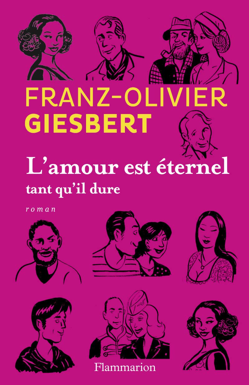 L Amour Est Eternel Tant Qu Il Dure Litterature Francaise French Edition Giesbert Franz Olivier Amazon Com Books L Amour Est Eternel Tant Qu Il Dure Litterature Francaise French Edition Giesbert Franz Olivier Amazon Com Books