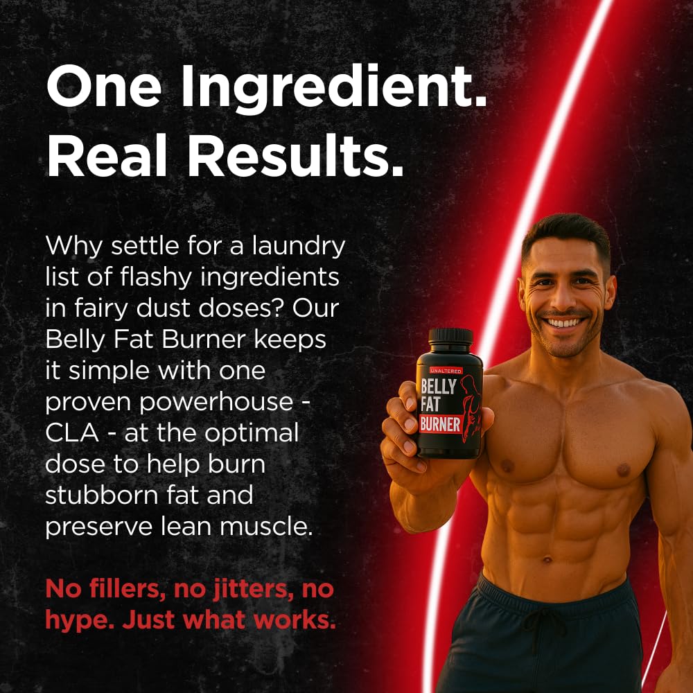 UNALTERED Belly Fat Burner for Men - Natural Weight Loss Pills to Support Reduced Body Fat, Preservation of Lean Muscle Mass, and a Healthy Metabolism - CLA Dietary Supplement - 90 Softgel Capsules