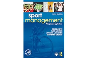 Sport Management: Principles and Applications (Sport Management Series)