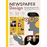 Newspaper Design: Editorial Design from the World's Best Newsrooms