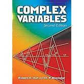 Complex Variables: Second Edition (Dover Books on Mathematics)