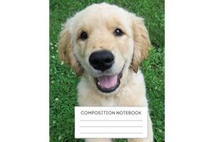 Composition Notebook: Happy Golden Retriever Notebook With 120 Wide Ruled Pages, Great Gift Idea For Dog Lovers