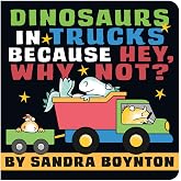 Dinosaurs in Trucks Because Hey, Why Not?