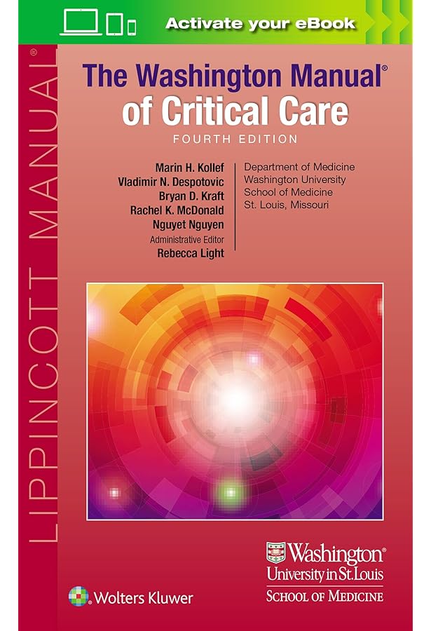 The Washington Manual of Critical Care: 9781496328519: Medicine