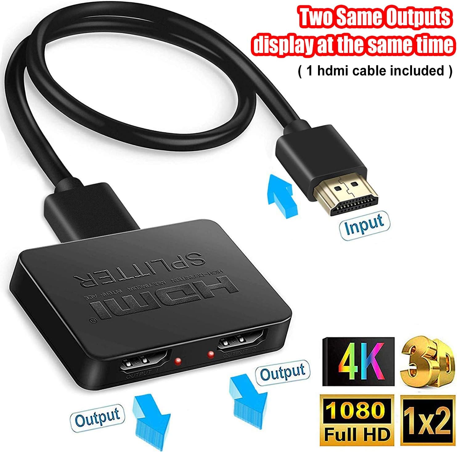 HDMI SPLITTER 1 in 2 out,2 Same Outputs Display at the Same Time,HDMI SPLITTER 4K,1080P,3D,1 Input to 2 OutputProjector,TV,Monitor,Just Duplicate,Don't Provide 2 Different Outputs- With 1 Cable
