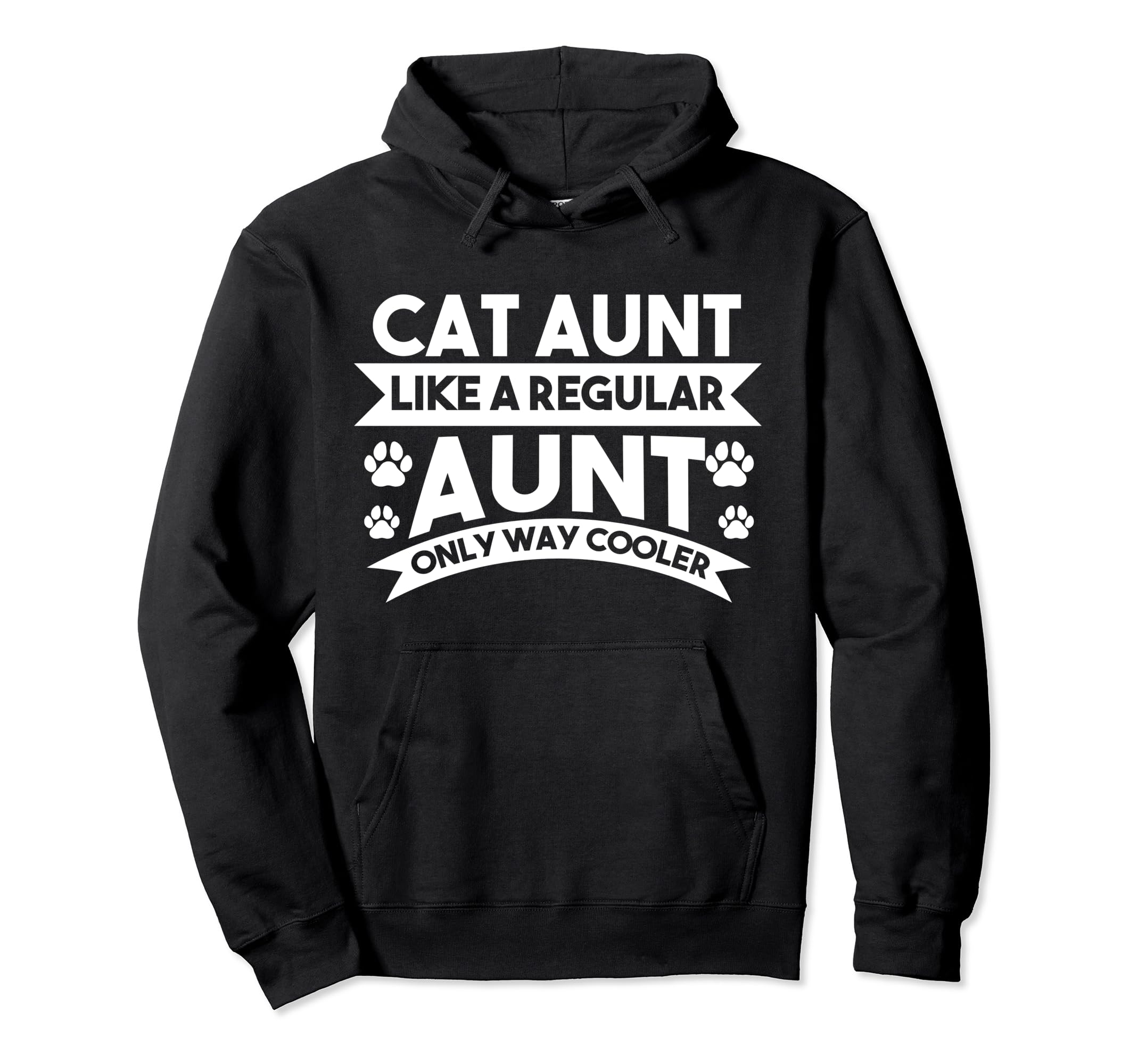 Cat Tante wie eine normale nur viel cooler Katze Aunt Pullover Hoodie
