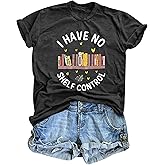 ASTANFY Book Lover Graphic Tees Women I Have No Shelf Control Shirt Book Shirts Teacher Shirts Short Sleeve