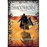 Shadowborne: Book One (The Relics of Antiquity)