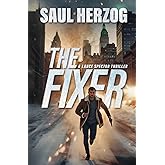 The Fixer: American Assassin (Lance Spector Thrillers)