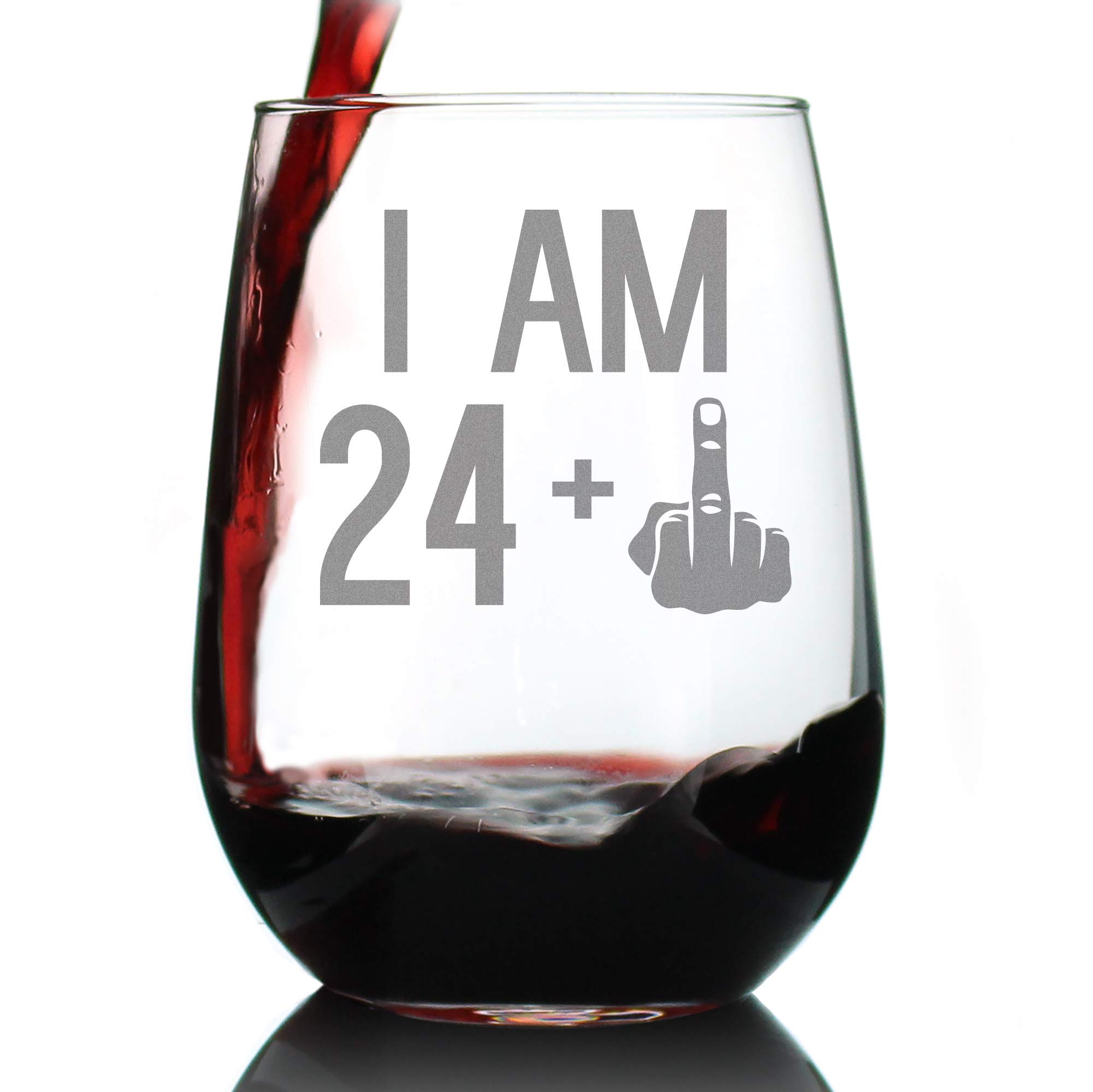24 + 1 Middle Finger - 25th Birthday Stemless Wine Glass for Women & Men - Cute Funny Wine Gift Idea - Unique Personalized Bday Glasses for Best Friends Turning 25 - Drinking Party Decoration