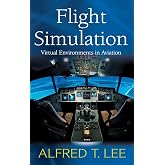 Flight Simulation: Virtual Environments in Aviation