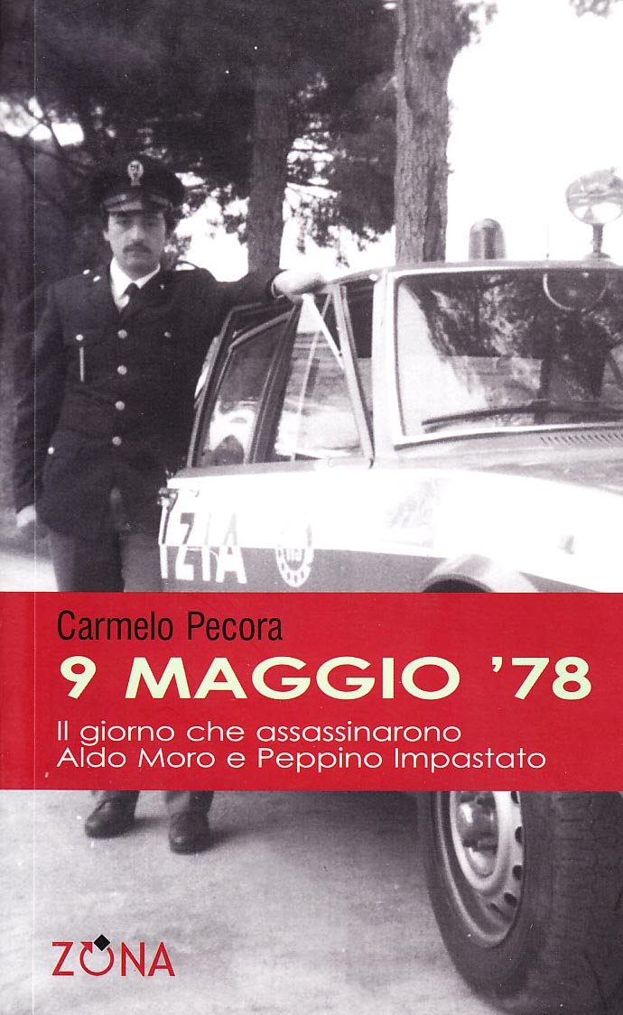 9 maggio '78 - Carmelo Pecora