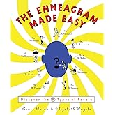 The Enneagram Made Easy: Discover the 9 Types of People – An Ancient Personality Test Made Simple for Everyday Life