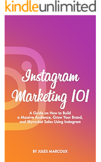 instagram marketing 101 a guide on how to build a massive audience grow your -!    instagram marketing 101 grow your following with these 7 guides and