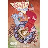 Buffy: The High School Years--Parental Parasite