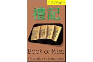 Book of Rites, Liji: Bilingual Edition, English and Chinese �Yӛ: Classic of Rites �Y��