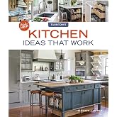 All New Kitchen Ideas that Work: Solutions for Planning, Remodeling, and Optimizing Your Kitchen's Style and Workflow