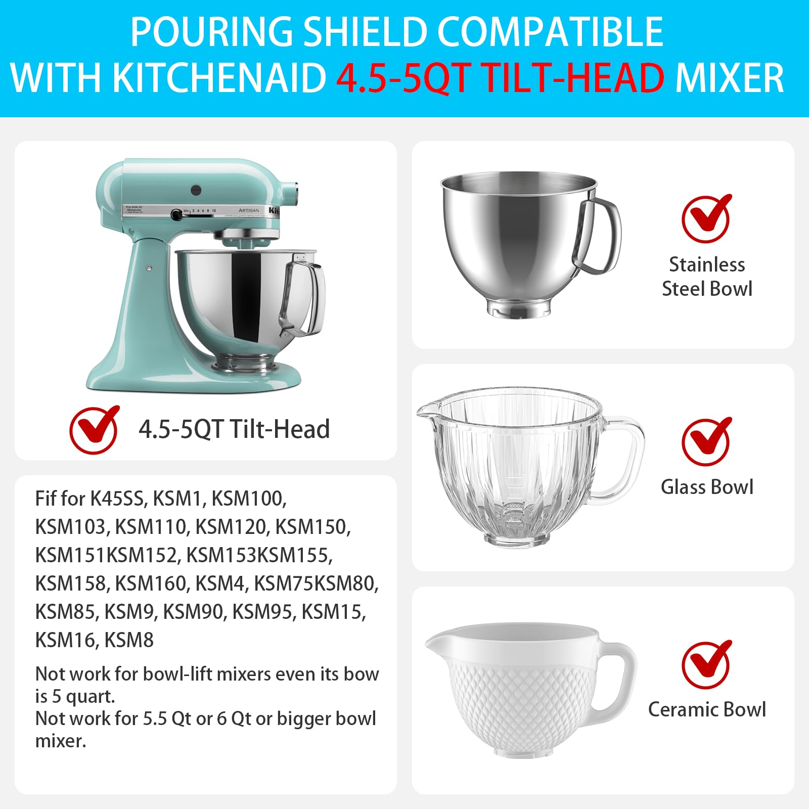 Pouring Shield for KitchenAid 4.5~5 QT Bowl (Stainless Steel, Glass, Ceramic) - Clear Safety Pouring Shield for KitchenAid Tilt-Head Stand Mixers, As Kitchen Aid Accessories and Attachments
