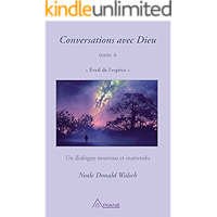 Conversations avec Dieu, tome 4: Éveil de l'espèce (French Edition) book cover