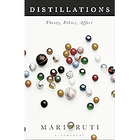 Distillations: Theory, Ethics, Affect book cover