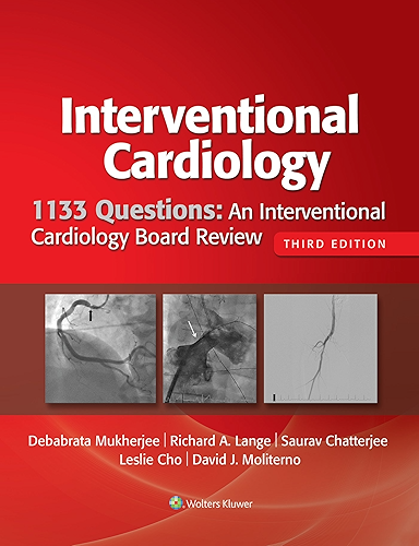 Download 1133 Questions: An Interventional Cardiology Board Review (English Edition) PDF