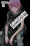 Deadman Wonderland, Vol. 6
