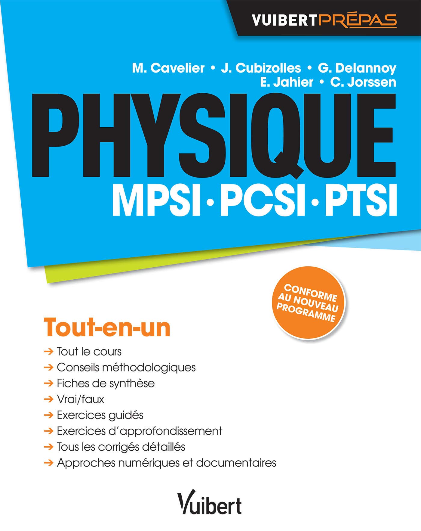 Physique Mpsi Pcsi Ptsi Vuibert Prepas French Edition Cavelier Marc Cubizolles Julien Delannoy Guillaume Jahier Erwan Jorssen Christophe 9782311013016 Amazon Com Books