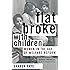 Flat Broke with Children: Women in the Age of Welfare Reform