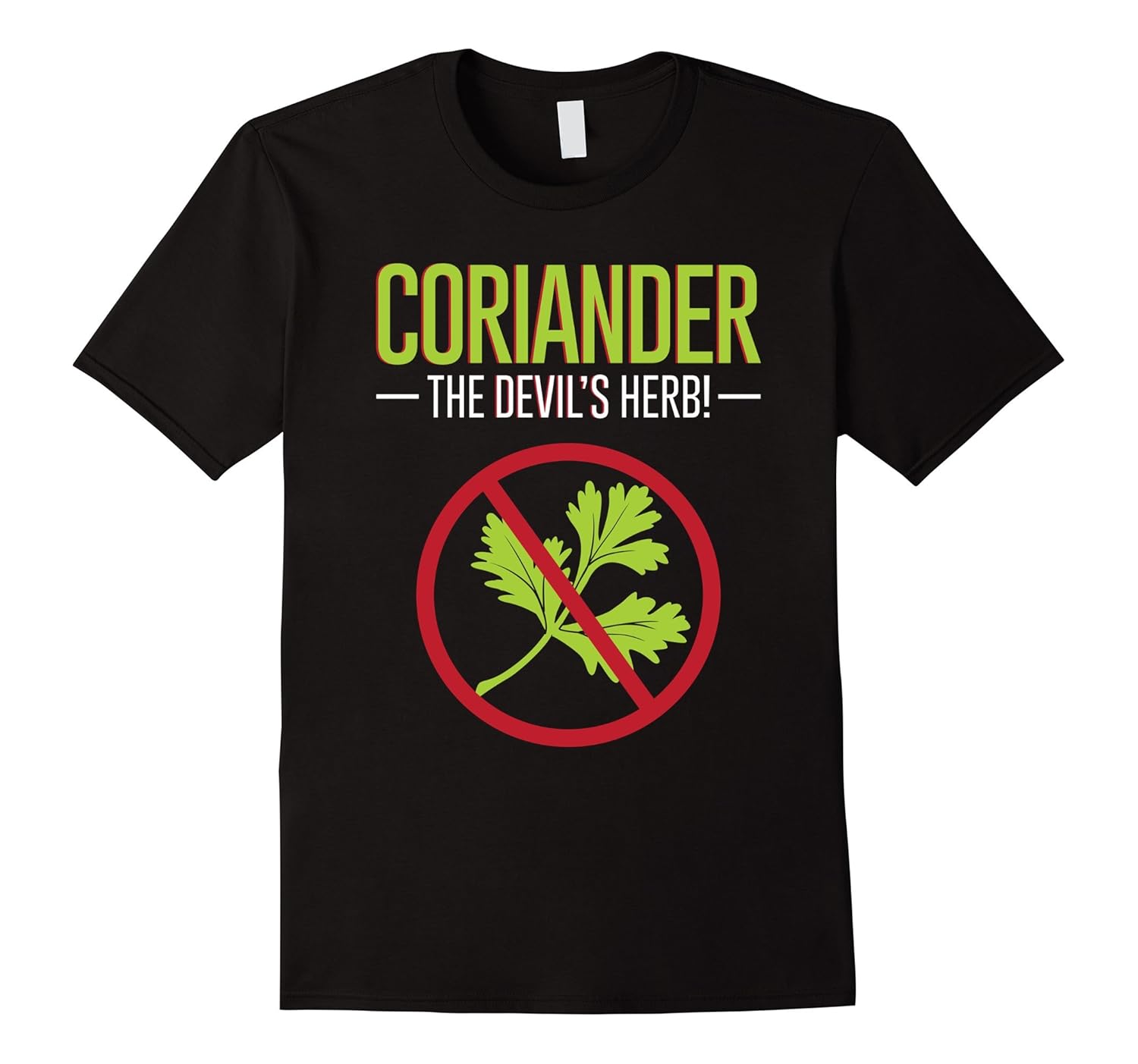 I Hate Coriander4LVS 4loveshirt