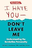 I Hate You--Don't Leave Me: Third