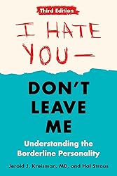I Hate You--Don't Leave Me: Third