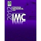 2012 International Fuel Gas Code International Code Council Series International Code Council 9781609830496 Amazon Com Books