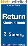 Return a Kindle E-Book: How to Cancel a One-Click Order and Get a Refund (3 Simple Steps)